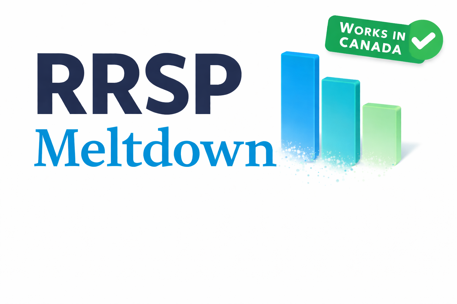 The RRSP Meltdown Strategy: How to Defuse Canada's Most Common Retirement Tax Bomb