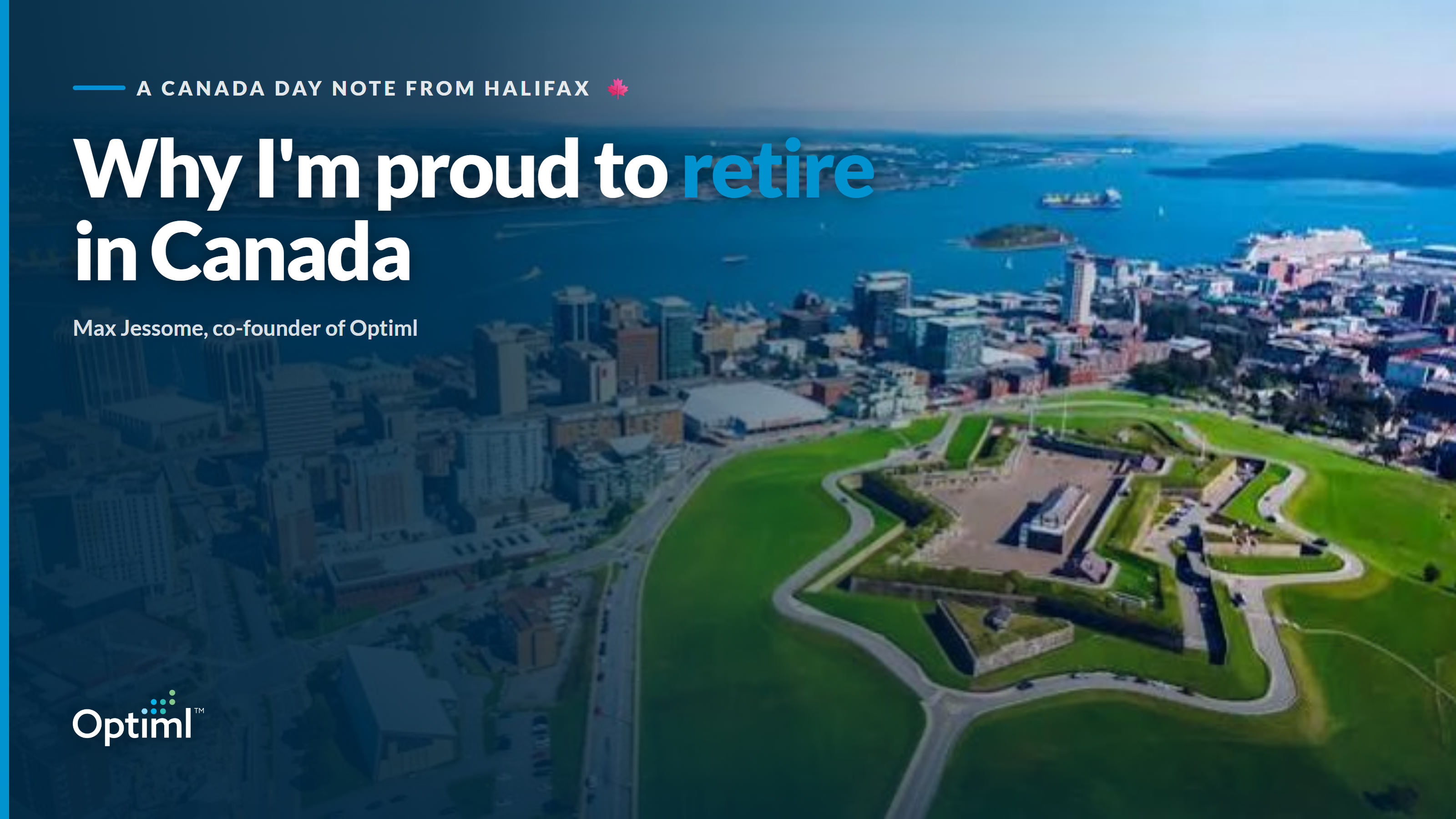 Why I'm Proud to Retire in Canada